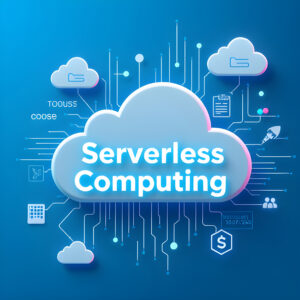 Unleash the Power of Serverless Computing: A Beginner’s Guide